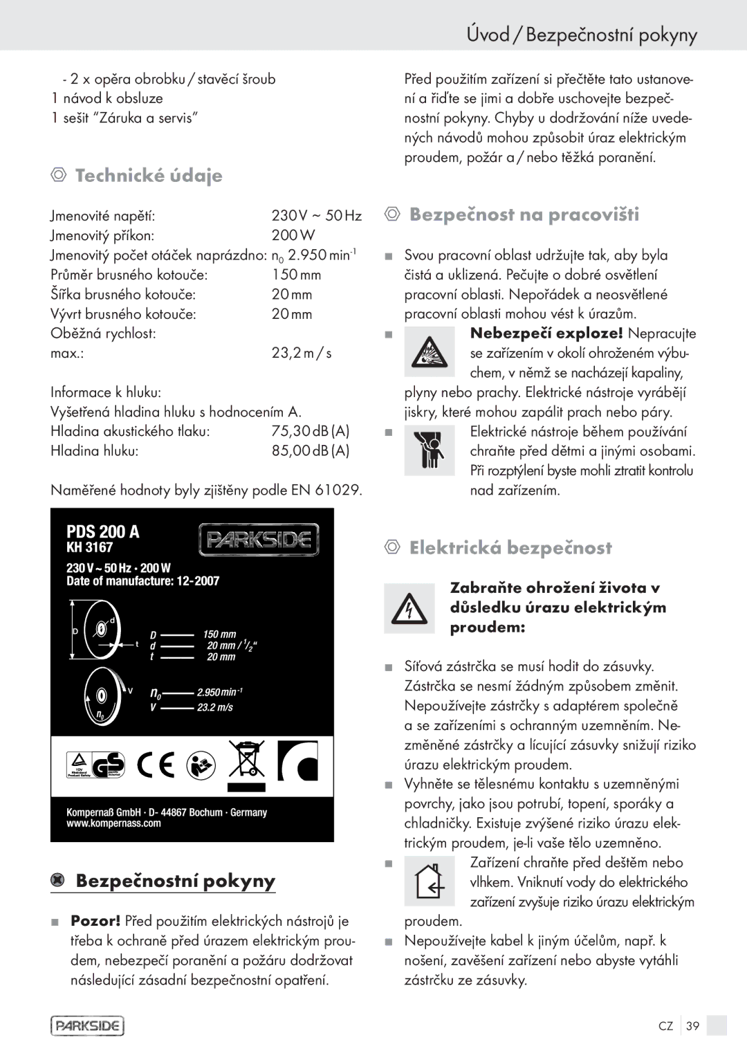 Parkside PDS 200A manual Úvod / Bezpečnostní pokyny, Technické údaje, Bezpečnost na pracovišti, Elektrická bezpečnost 